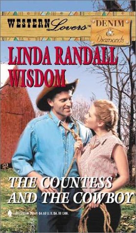 Stock image for The Countess and the Cowboy (Western Lovers: Denim & Diamonds #23) for sale by SecondSale