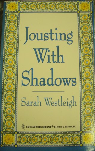 Stock image for Jousting With Shadows for sale by June Samaras