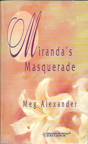 Stock image for Miranda's Masquerade (Harlequin Historical, Vol. 71) for sale by Wonder Book