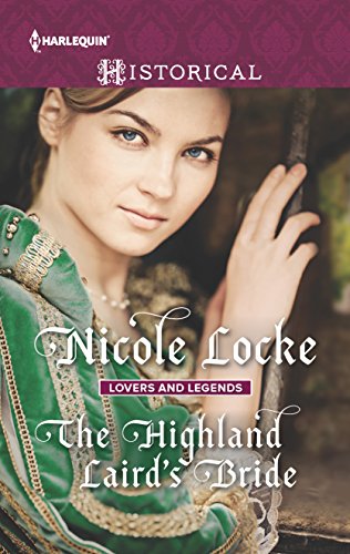 Stock image for The Highland Laird's Bride (Lovers and Legends) for sale by The Book Garden