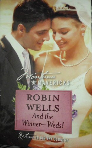 Imagen de archivo de And the Winner Weds [Paperback] by Robin Wells a la venta por Better World Books: West