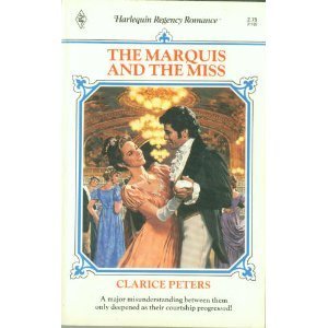 9780373311026: The Marquis and the Miss (Harlequin Regency Romance)