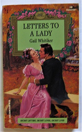 Letters to a Lady (Harlequin Regency Romance #106)