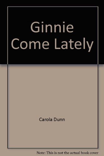 9780373312290: Title: Ginnie Come Lately