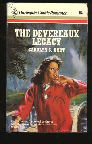 Devereaux Legacy (Gothic Romances) (9780373320141) by Carolyn G. Hart