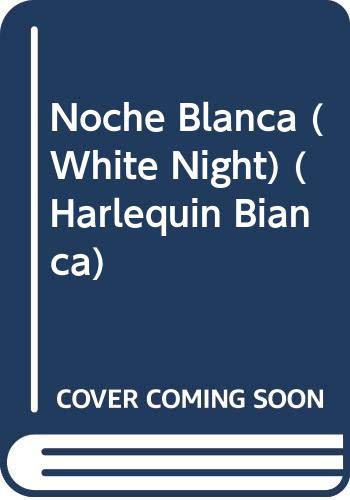 9780373334230: Noche Blanca (White Night)