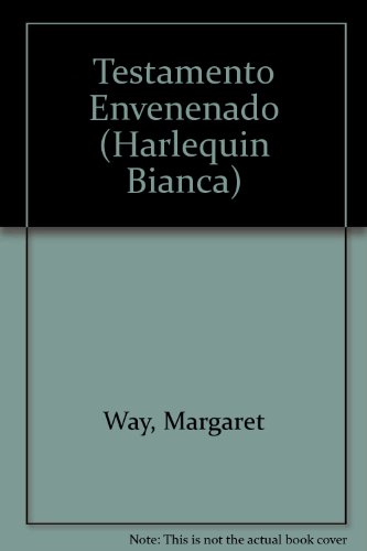 Testamento Envenenado (Poisoned Will) (9780373334407) by Margaret Way