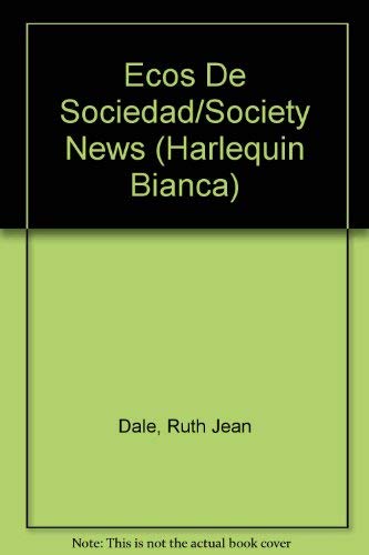 Ecos de sociedad (9780373334506) by Ruth Jean Dale