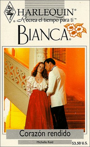 Harlequin Bianca: novelas con corazÃ³n, aventura, intriga y pasiÃ³n (corazÃ³n rendido) (9780373335169) by Reid