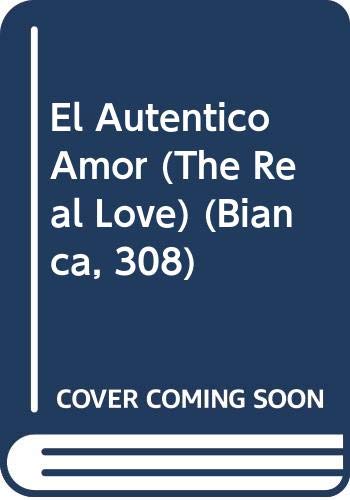 Beispielbild fr El Autentico Amor (The Real Love) (Spanish Edition) zum Verkauf von The Yard Sale Store