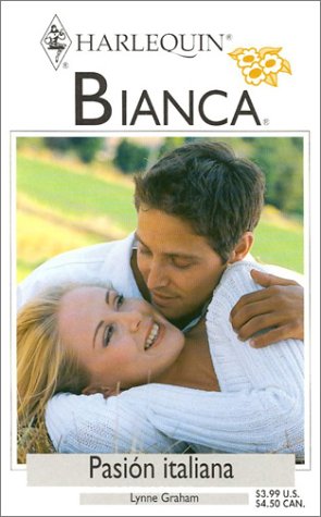 Pason Italiana (Italian Passion) (Spanish Edition) (9780373336722) by Graham, Lynne