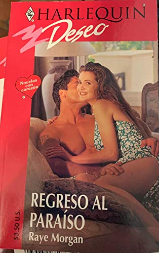 Regreso Al Paraiso (The Daddy Due Date) (Spanish Edition) (9780373351480) by Raye Morgan