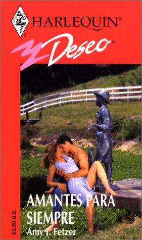 Amantes Para Siempre (Lovers Forever) (Deseo, 254)