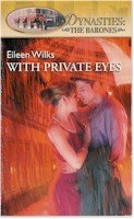 9780373360840: With Private Eyes (Dynasties: The Barones)