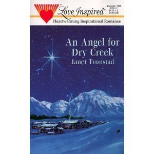 Stock image for An Angel for Dry Creek (Love Inspired Christmas Classic) for sale by Better World Books