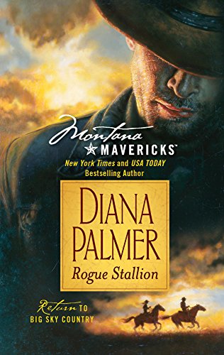 Rogue Stallion (Montana Mavericks, 10) (9780373362066) by Palmer, Diana