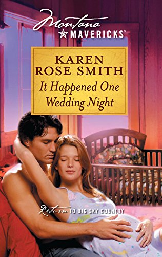 Beispielbild fr It Happened One Wedding Night (Montana Mavericks) zum Verkauf von Hawking Books