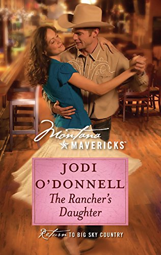 Stock image for The Rancher's Daughter for sale by Better World Books
