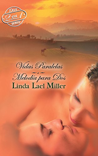 Imagen de archivo de Vidas paralelas: An Anthology (SpanisMiller, Linda Lael a la venta por Iridium_Books
