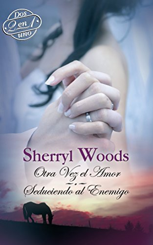 Imagen de archivo de Otra vez el amor: An Anthology (SpaniWoods, Sherryl a la venta por Iridium_Books