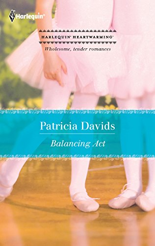 Balancing Act (9780373364381) by Davids, Patricia