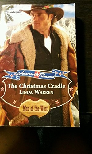 Imagen de archivo de The Christmas Cradle (American Romance) a la venta por Better World Books: West