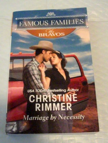 Stock image for Famous Families the Bravos Book 2 Marriage By Necessity for sale by Better World Books: West