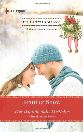 Stock image for The Trouble with Mistletoe Jennifer Snow for sale by ThriftBooks-Atlanta