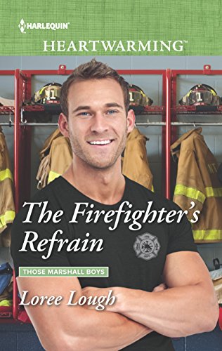 9780373367894: The Firefighter's Refrain (Those Marshall Boys, 3)