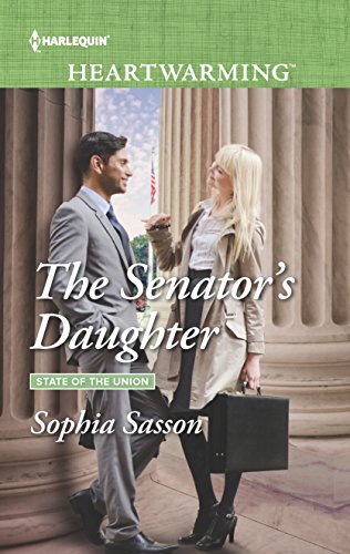 Imagen de archivo de The Senator's Daughter (State of the Union) a la venta por Better World Books
