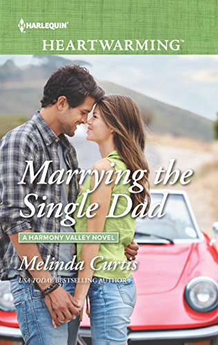 Beispielbild fr Marrying the Single Dad (A Harmony Valley Novel) zum Verkauf von Better World Books