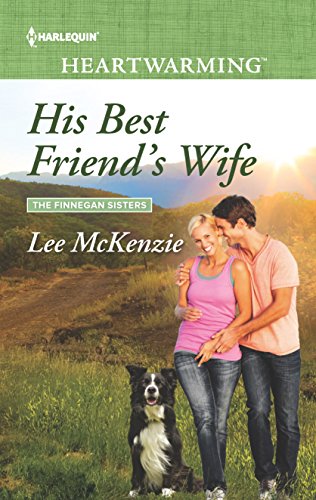Stock image for His Best Friend's Wife for sale by Better World Books: West