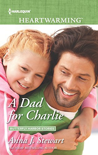 9780373368471: A Dad for Charlie: Butterfly Harbor Stories: 195 (Harlequin Heartwarming)