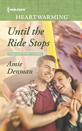 Stock image for Until the Ride Stops (Starlight Point Stories, 4) for sale by SecondSale