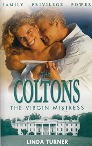 Stock image for The Virgin Mistress (The Coltons) for sale by SecondSale