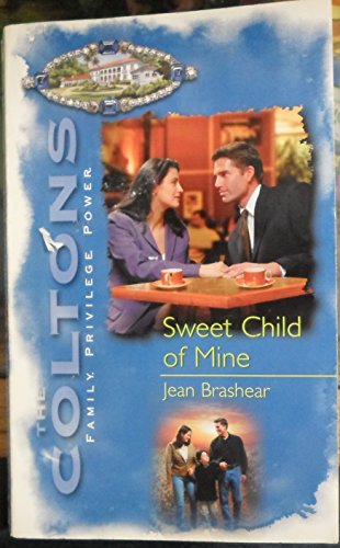 Stock image for Sweet Child of Mine for sale by Better World Books