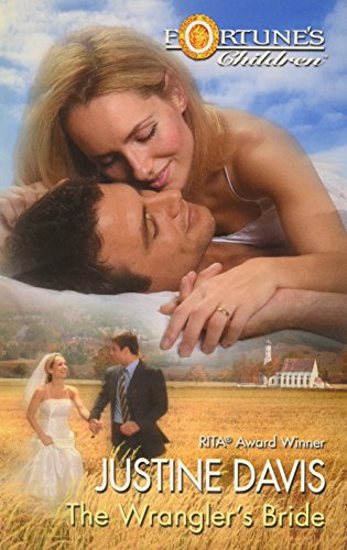 Imagen de archivo de Fortune's Children: The Wrangler's Bride a la venta por Better World Books: West