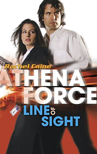 Beispielbild fr Line of Sight (Athena Force) zum Verkauf von Once Upon A Time Books