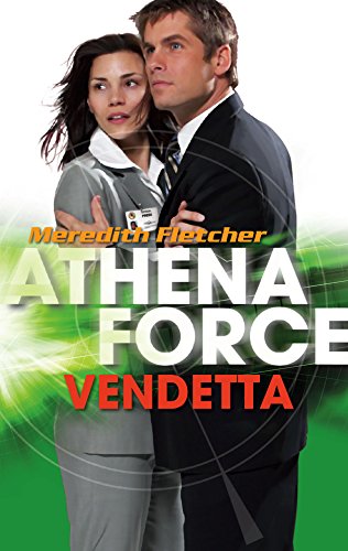 Beispielbild fr Vendetta (Silhouette Athena Force) zum Verkauf von Wonder Book