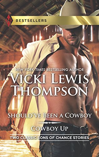 9780373401086: Should've Been a Cowboy / Cowboy Up!: An Anthology