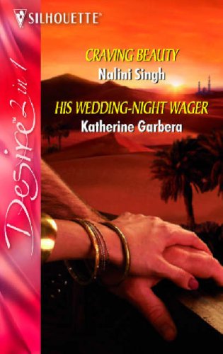 9780373402250: Craving Beauty / His Wedding-Night Wager