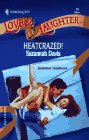 Stock image for Heatcrazed (Love and Laughter Romance) for sale by SecondSale