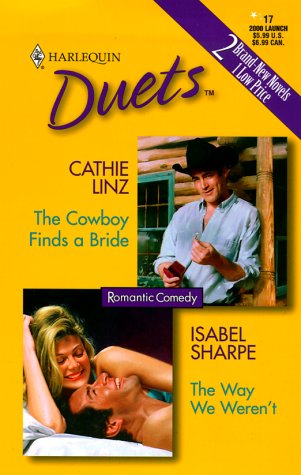 Stock image for The Cowboy Finds a Bride/The Way We Weren't for sale by Better World Books: West