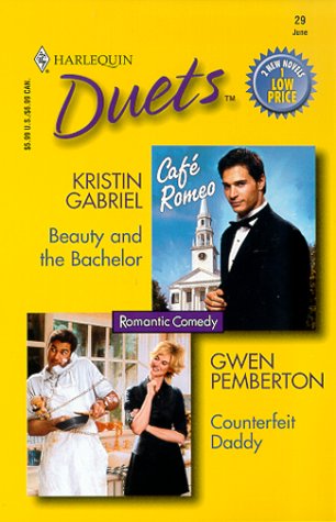 Imagen de archivo de Beauty and the Bachelor/Counterfeit Daddy a la venta por Better World Books