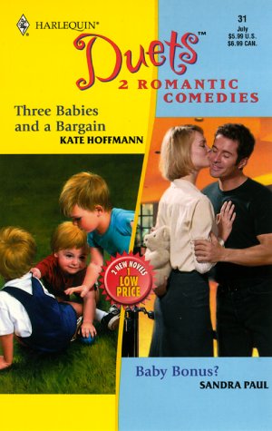 Stock image for Three Babies and a Bargain/Baby Bonus? (Harlequin Duets 31) for sale by HPB-Emerald