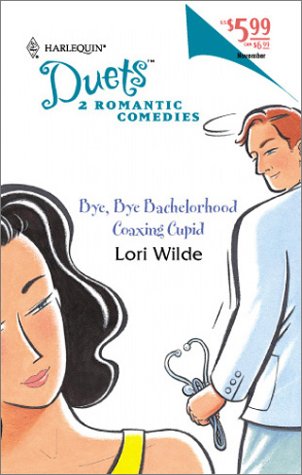 9780373441297: Bye, Bye Bachelorhood/Coaxing Cupid