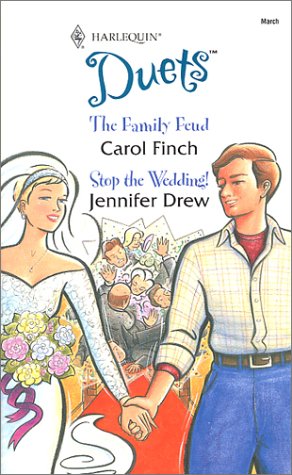 9780373441389: The Family Feud / Stop the Wedding!