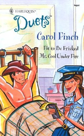Beispielbild fr Duets 105 : Fit To Be Frisked & Mr. Cool Under Fire zum Verkauf von Once Upon A Time Books
