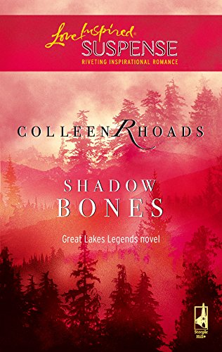 Imagen de archivo de Shadow Bones (Great Lakes Legends #2) (Steeple Hill Love Inspired Suspense #9) a la venta por Gulf Coast Books