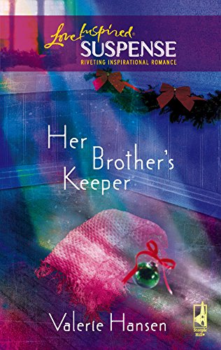 Imagen de archivo de Her Brother's Keeper (Steeple Hill Love Inspired Suspense #10) a la venta por SecondSale